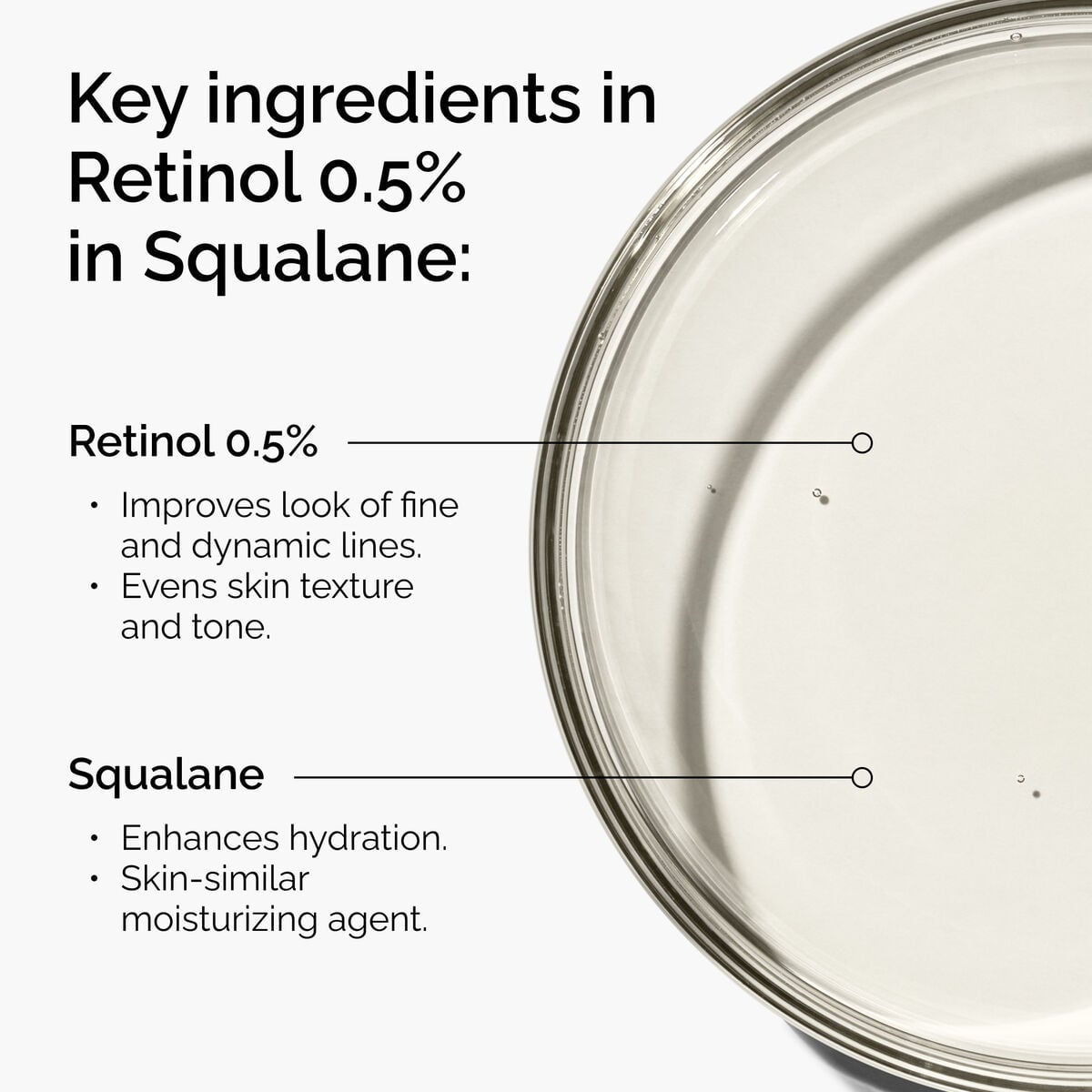 retinol-0-5-in-squalane-r3 FY25-D41247-ORD-Web-PDP-Rtnl-05pct-Sql-1x1-EN-2a.jpg